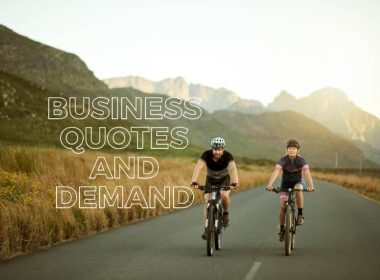 Business Quotes and Demand