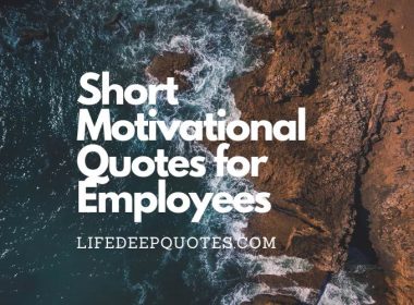 Short Motivational Quotes for Employees